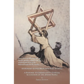The Case Against the Gospels' False Accusation of the Jews - Responsio Iudaeorum Nostrae Aetatis: A Response to Christianity's Eternal Accusation of t