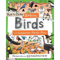 How to Draw Amazing Birds: From Songbirds to Birds of Prey