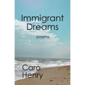 Immigrant Dreams