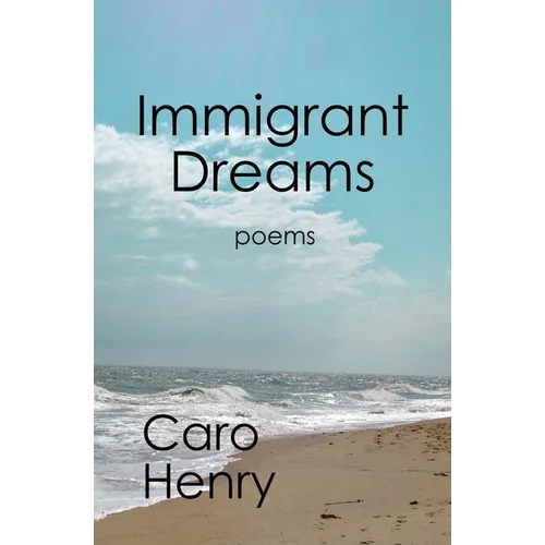 Immigrant Dreams