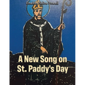 A New Song on St. Paddy's Day