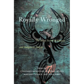 Royally Wronged: The Royal Society of Canada and Indigenous Peoples