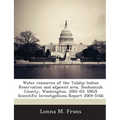 Water resources of the Tulalip Indian Reservation and adjacent area, Snohomish County, Washington, 2001-03: USGS Scientific Investigations Report 2004