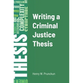 Writing a Criminal Justice Thesis
