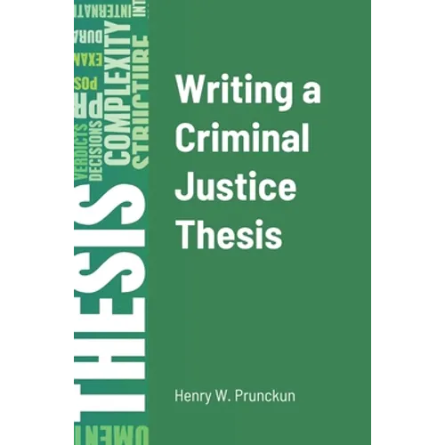 Writing a Criminal Justice Thesis