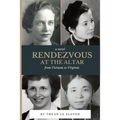 Rendezvous At The Altar: From Vietnam to Virginia