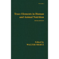 Trace Elements in Human and Animal Nutrition