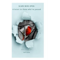 Scars Wide Open