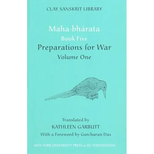 Mahabharata Book Five (Volume 1): Preparations for War