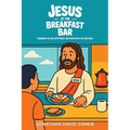 Jesus at the Breakfast Bar, Searching for God with people who never read the directions