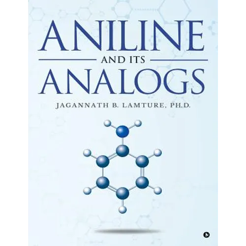 Aniline and Its Analogs
