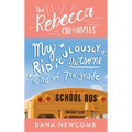 My Ridiculously Awesome End of 7th Grade: The Rebecca Chronicles series, Book 4