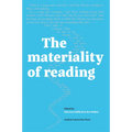The Materiality of Reading