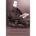 Sabine Baring-Gould - Bladys of the Stewponey