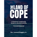 The Land of Cope Workbook: A Leadership Guide to Accountability for Pastors
