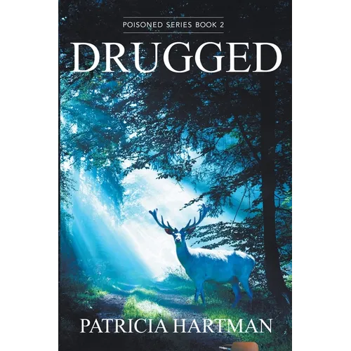 Drugged