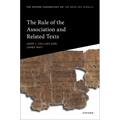 The Rule of the Association and Related Texts