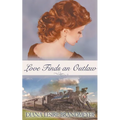 Love Finds an Outlaw
