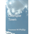Gillespie Town