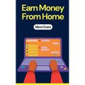 Earn Money From Home