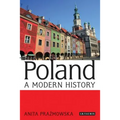 Poland A Modern History