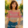 Trans Romance: A Friendship Gone Right (Or Wrong)