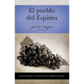 Una Serie Vida En Plenitud: El Pueblo del Esp��ritu: Dones, Fruto Y Plenitud El Esp��ritu Santo