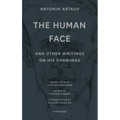 "The Human Face" and Other Writings on His Drawings