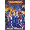 Phenomenons: Every Human Creature