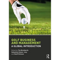 Golf Business and Management: A Global Introduction
