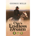 Clay's Endless Dreams