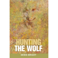 Hunting the Wolf