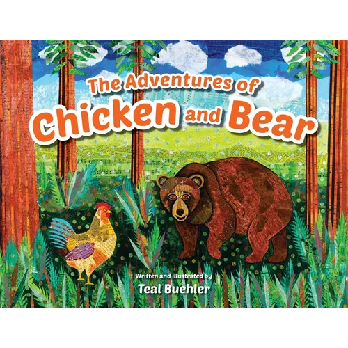 The Adventures of Chicken and Bear