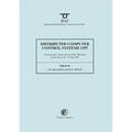 Distributed Computer Control Systems 1997
