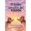 El poder sanador del perdón