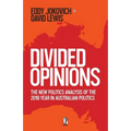 Divided Opinions: The New Politics analysis of the 2019 year in Australian politics