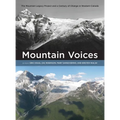 Mountain Voices: The Mountain Legacy Project and a Century of Change in Western Canada