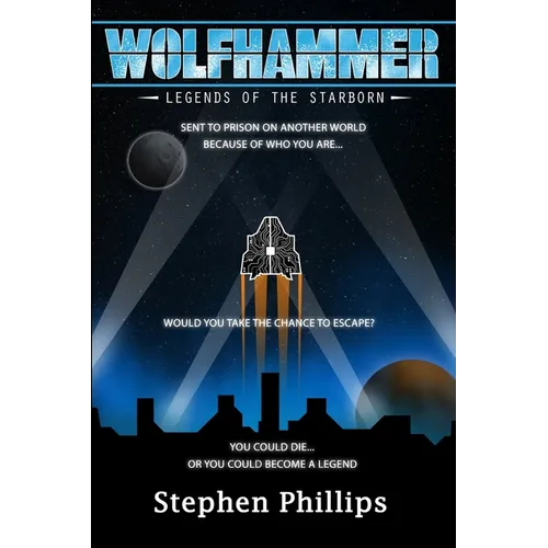 Wolfhammer: Legends of the Starborn