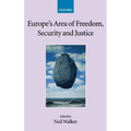 Europe's Area of Freedom, Security, and Justice