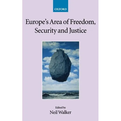 Europe's Area of Freedom, Security, and Justice