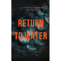 Return to Water