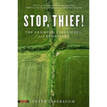 Stop, Thief!: The Commons, Enclosures, and Resistance
