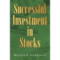 Successful Investment in Stocks