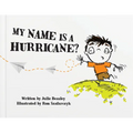 My Name Is a Hurricane?