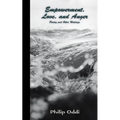 Empowerment, Love, and Anger: Poetry and Other Writings