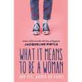 What it Means to BE a Woman: And YES, Women do Poop!