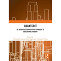 Quantcrit: An Antiracist Quantitative Approach to Educational Inquiry
