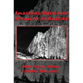 Smashing Rock And Straight As Razors