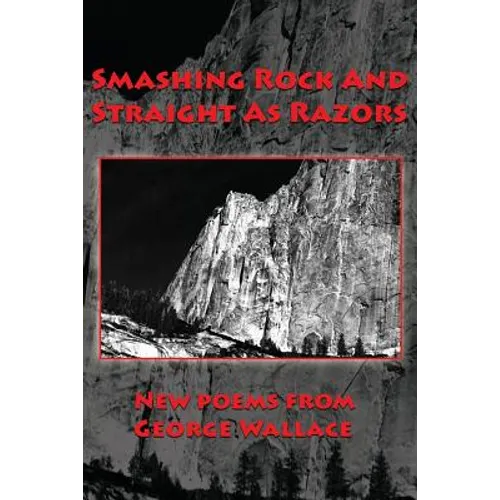 Smashing Rock And Straight As Razors