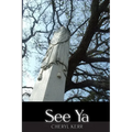See Ya